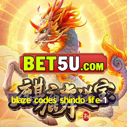 blaze codes shindo life